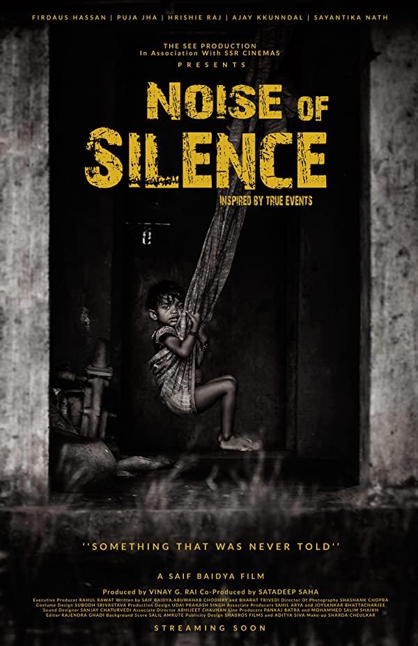 دانلود فیلم هندی (سکوت پرصدا) Noise of Silence 2021