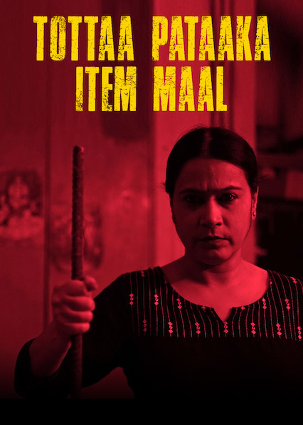 دانلود فیلم هندی Tottaa Pataaka Item Maal 2019 بدون سانسور