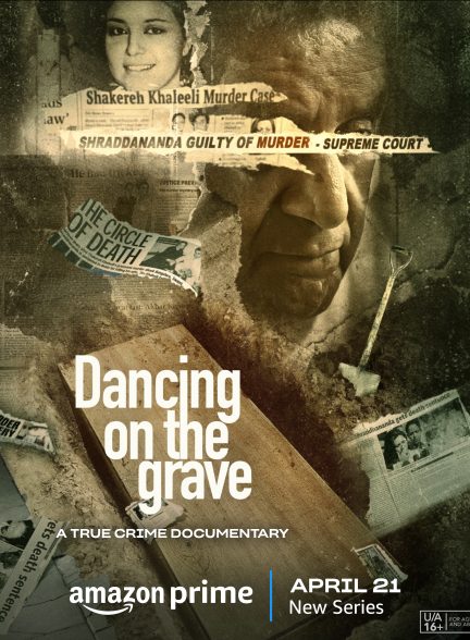 دانلود مستند هندی Dancing on the Grave 2023 ( رقص بر روی گور ) با زیرنویس فارسی