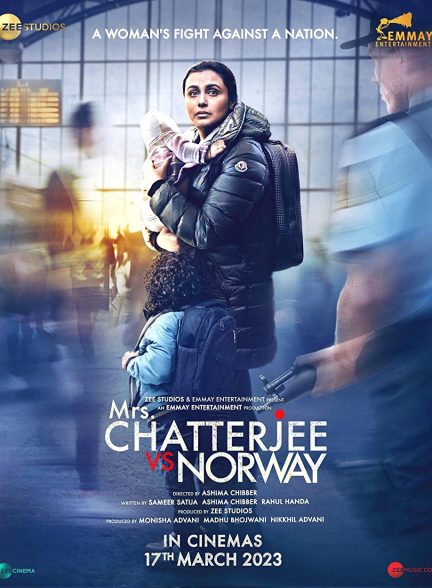 دانلود فیلم هندی Mrs. Chatterjee vs. Norway 2023 با زیرنویس فارسی