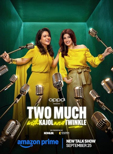 دانلود برنامه هندی Two Much with Kajol and Twinkle