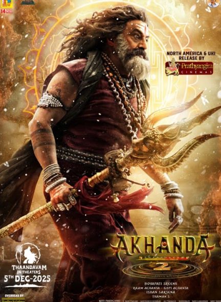 دانلود فیلم هندی Akhanda 2: Thaandavam